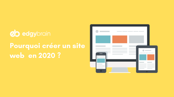 Why create a website for my business in 2020?